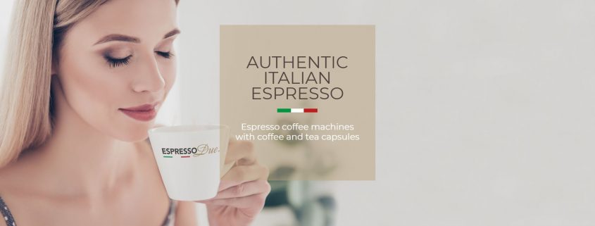 Espresso Due - L'autentico espresso italiano!